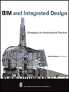 BIM and Integrated Design (eBook): Strategies for Architectural Practice